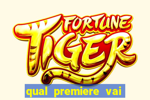 qual premiere vai passar o jogo do vasco